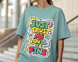 Trust Me - Oversized Fit T-Shirt